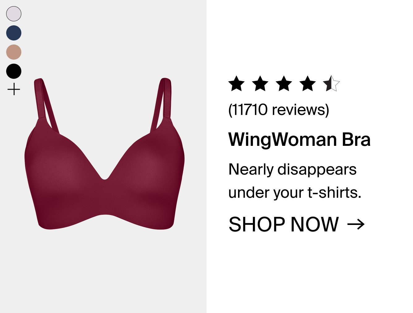 WingWoman Bra: 11710 reviews. Nearly disappears under your t-shirts. SHOP NOW.