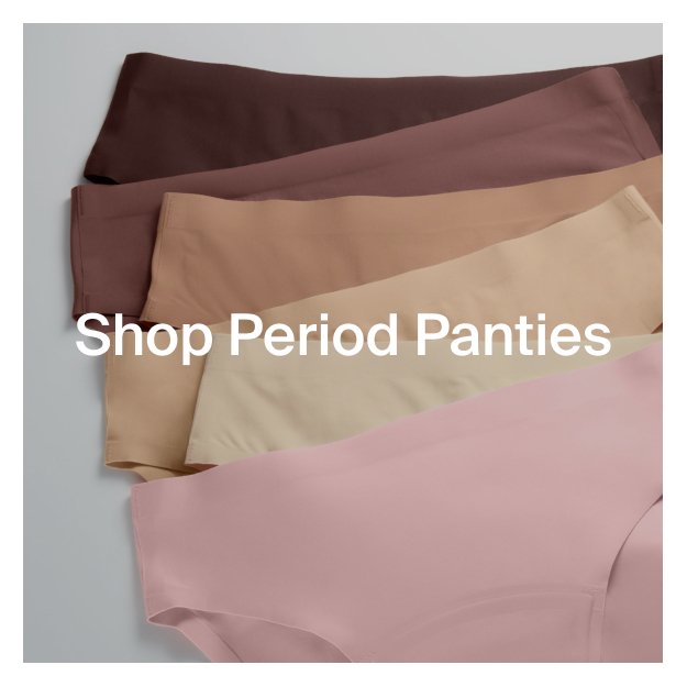 Shop Period Panties.