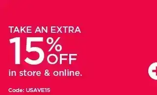 take an extra 15% off in store and online. shop now.