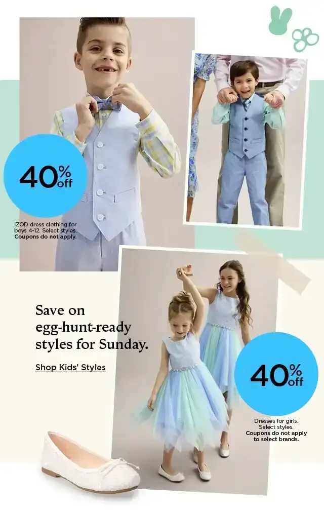 save on egg hunt ready styles for sunday. shop kids' styles.
