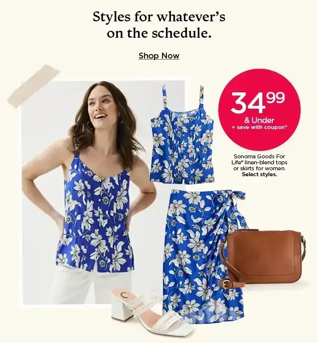 \\$34.99 and under plus save with coupon sonoma good for life linen-blend tops or skirts for women. select styles.