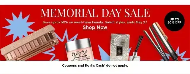 memorial day sale save up to 50% on must have beauty. select styles. shop now.