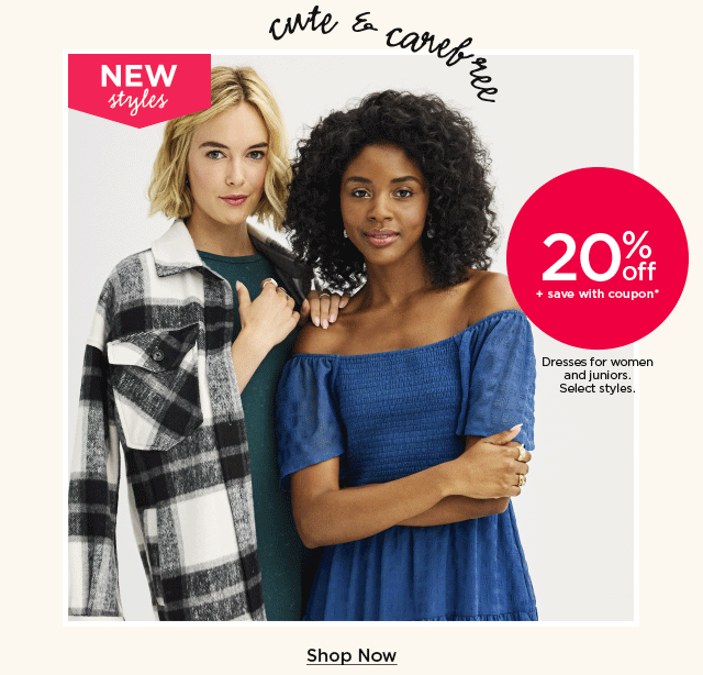 20% off plus save with coupon so dresses for women and juniors. select styles. shop now.