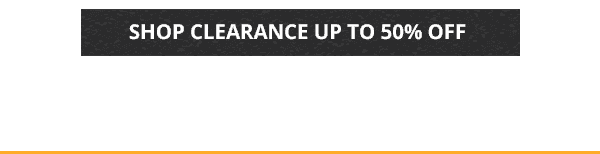 Clearance Up to 50% Off