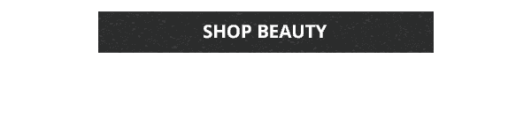 SHOP BEAUTY