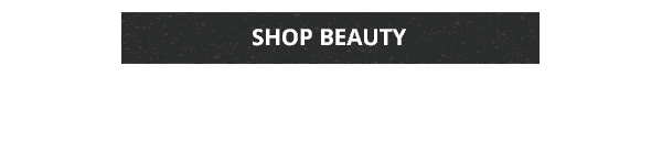 SHOP BEAUTY