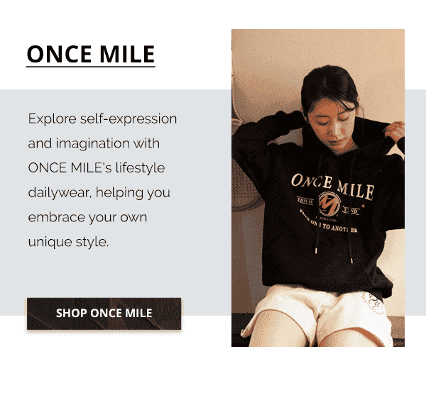 ONCE MILE