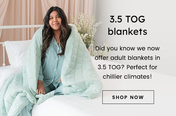 3.5 TOG Blankets