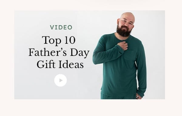 Top 10 Father's Day Gift Ideas