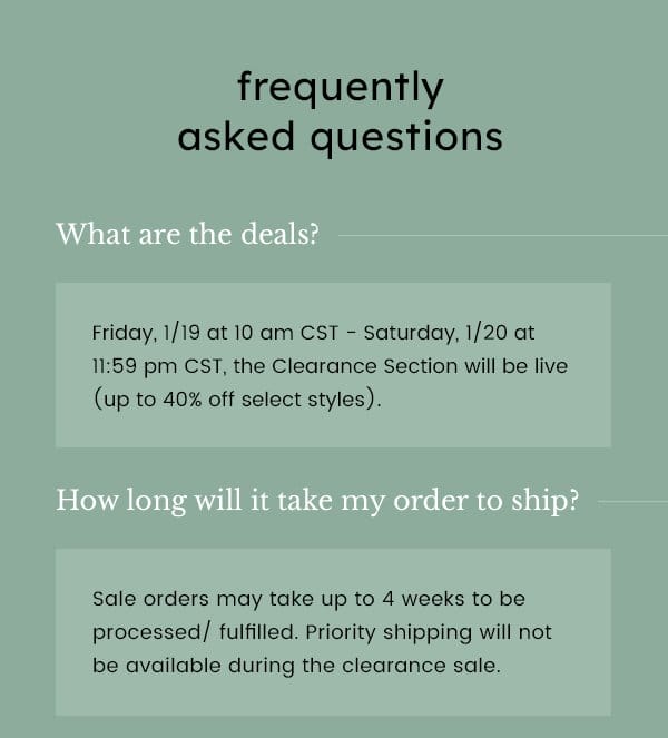 Clearance Sale FAQs