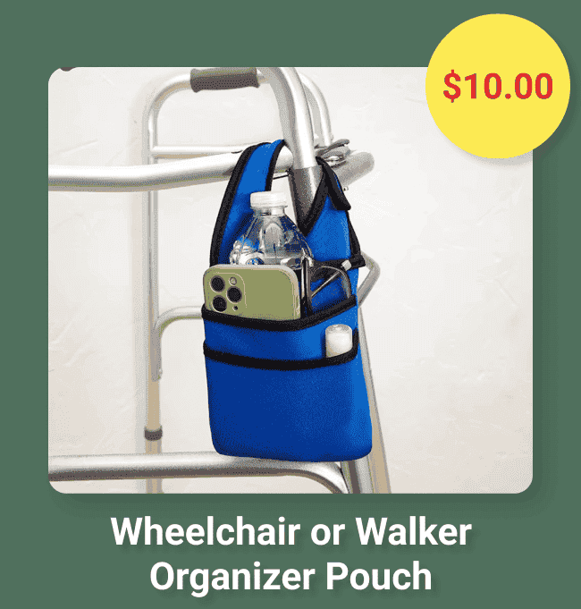 Wheelchair or Walker Organizer Pouch