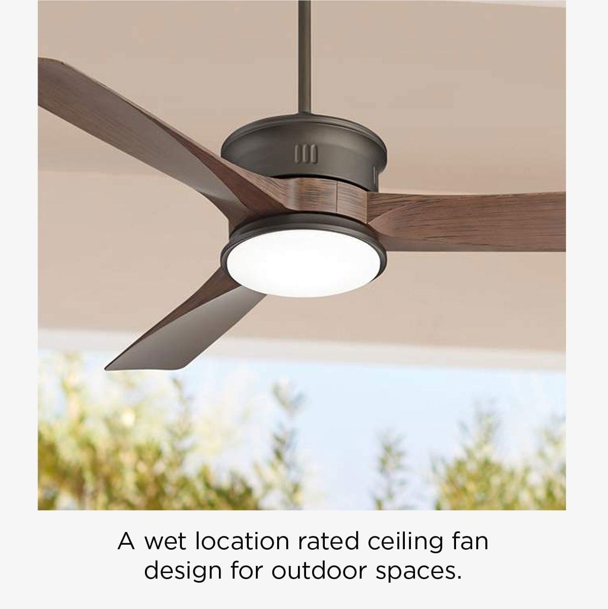 A wet location rated ceiling fan design for outdoor spaces.