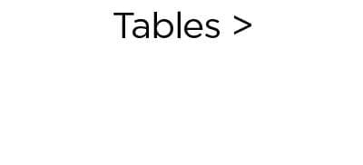 Tables >