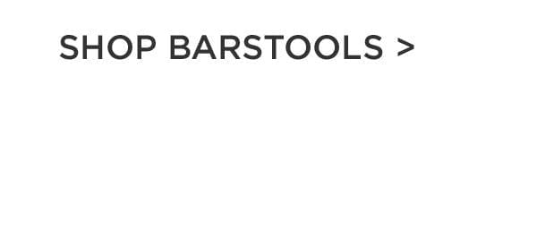 Shop Barstools >