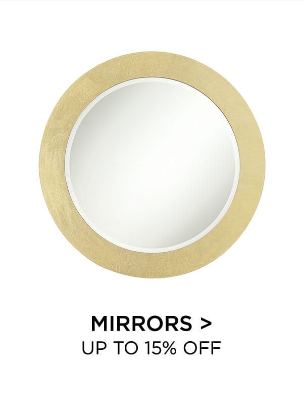 Mirrors > Up to 15% Off