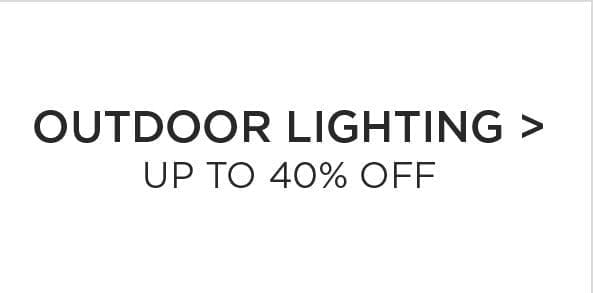 Outdoor Lighting > - Up To 40% Off