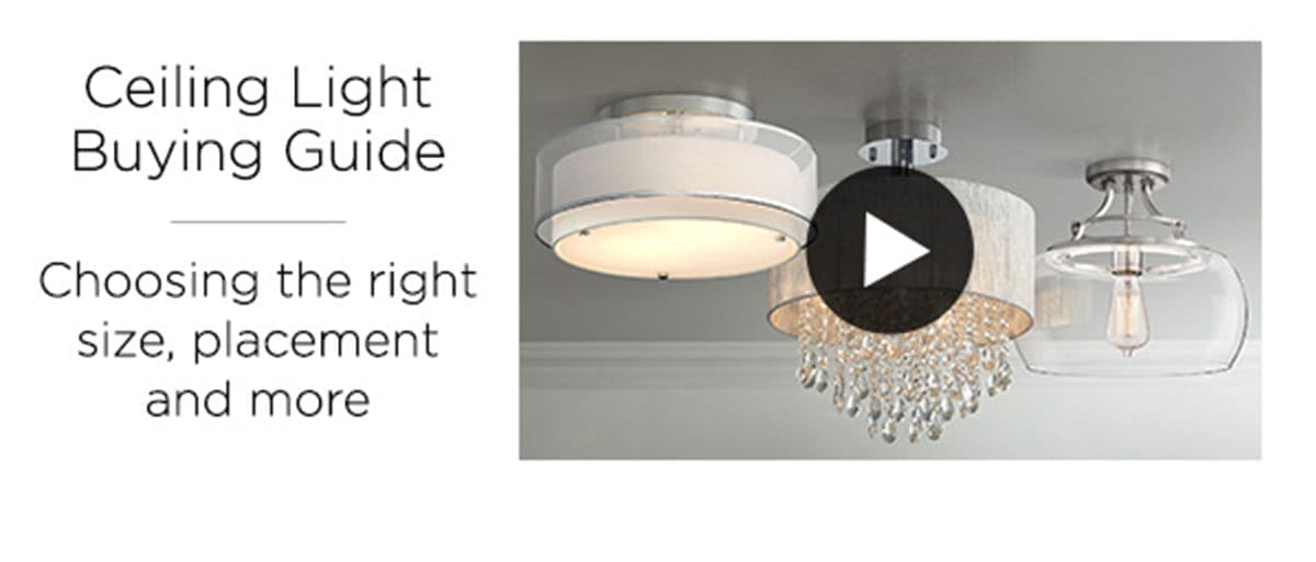 Ceiling Light Buying Guide - Choosing the right size, placement and more