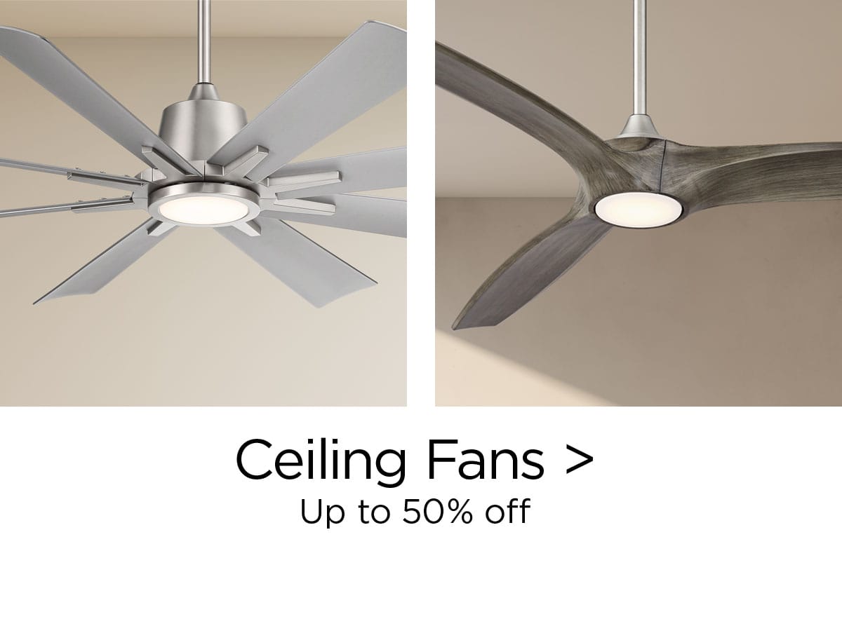 Ceiling Fans > Up to 50% off