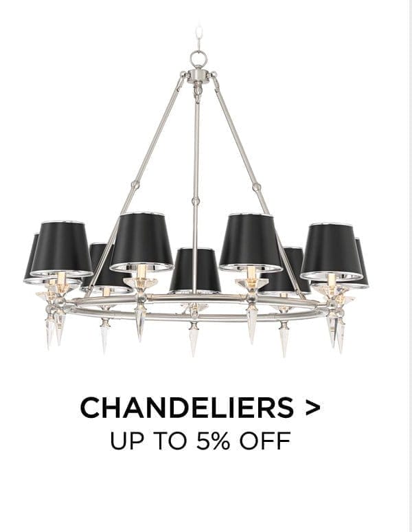 Chandeliers > Up to 5% Off