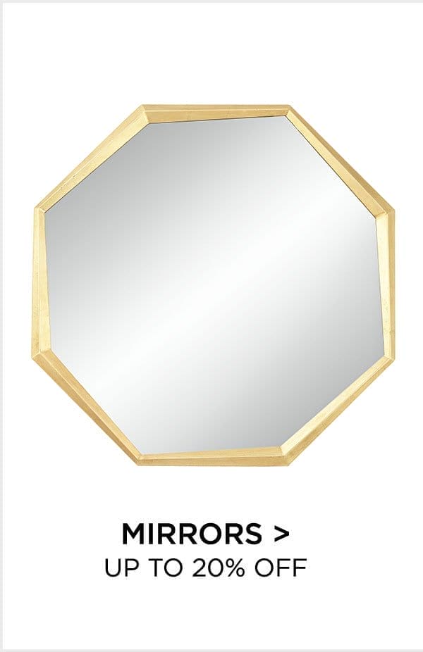 Mirrors > Up to 20% Off