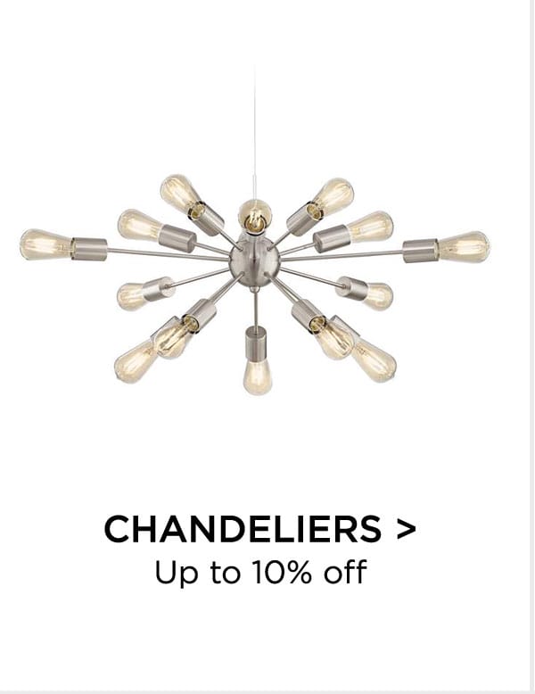 Chandeliers > Up to 10% Off