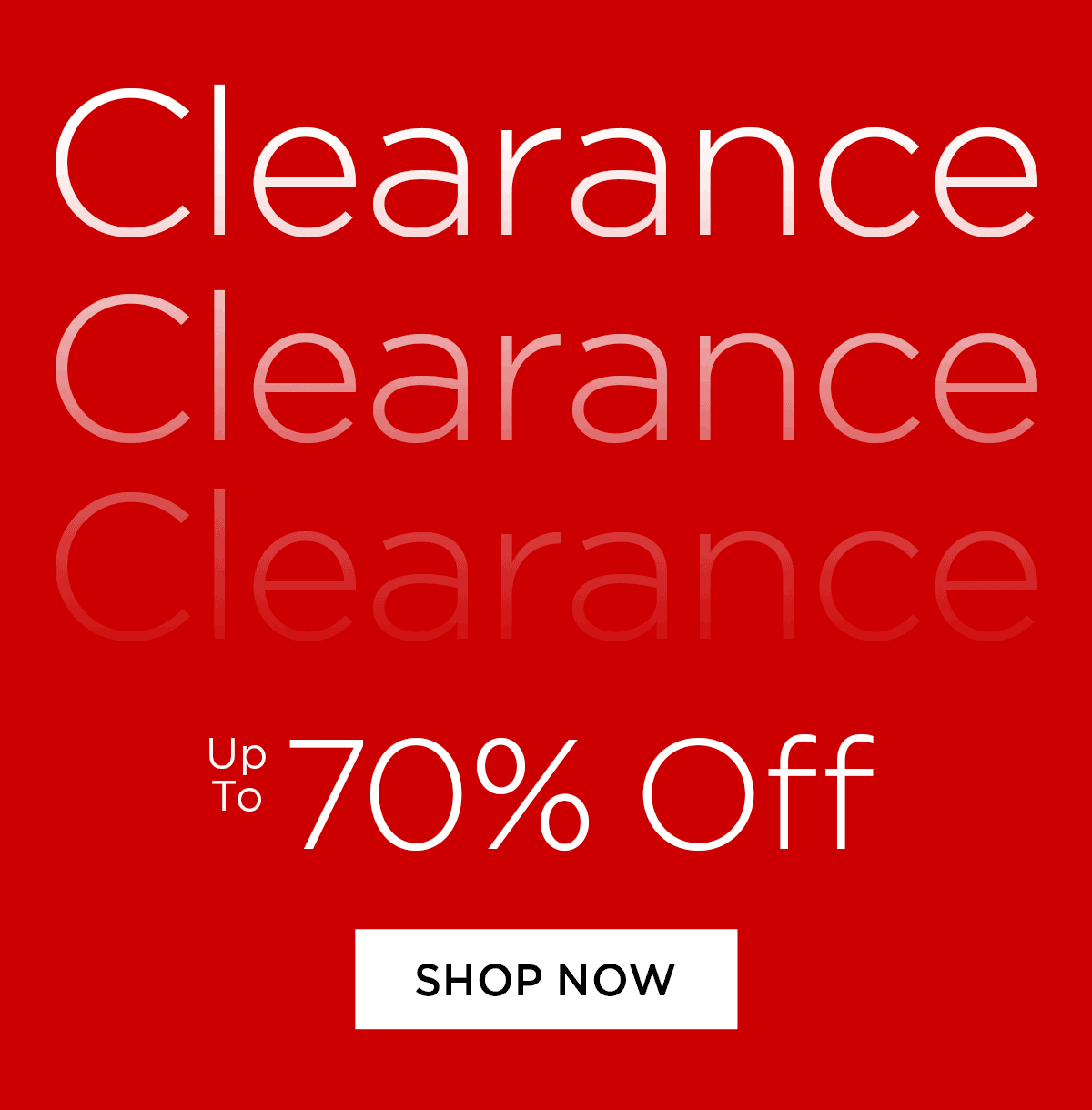 Clearance Up to 70% Off - Shop Now