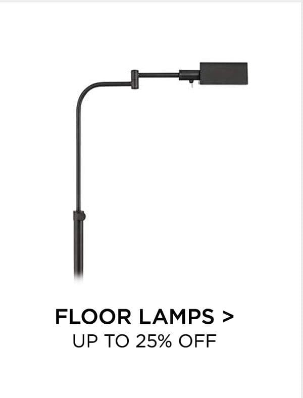 Floor Lamps > Up to 25% Off