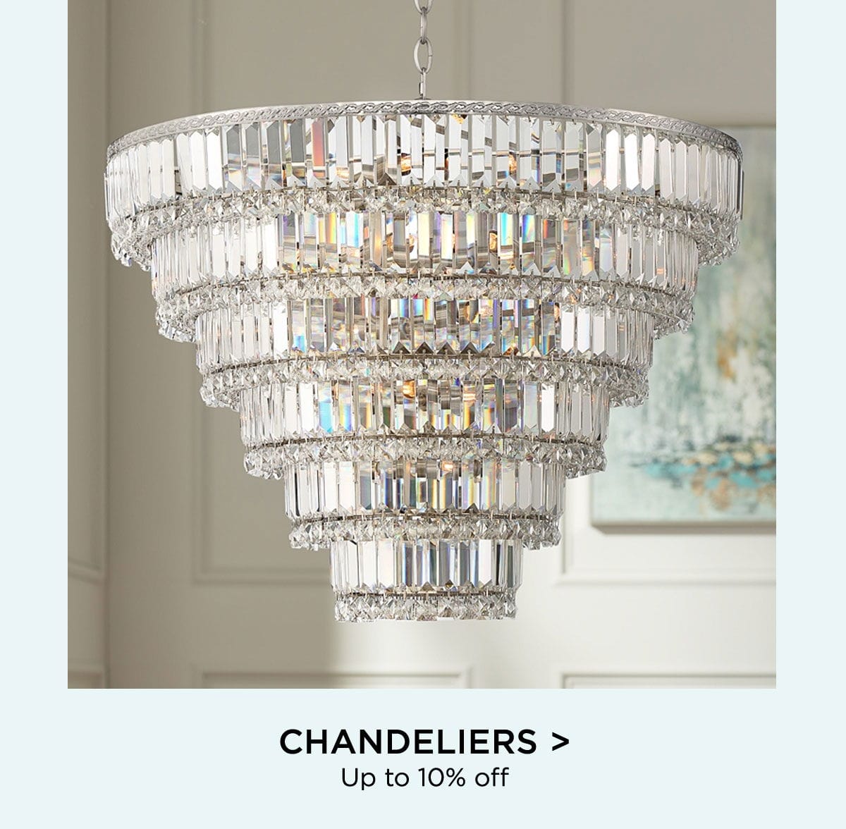 Chandeliers > Up to 10% Off