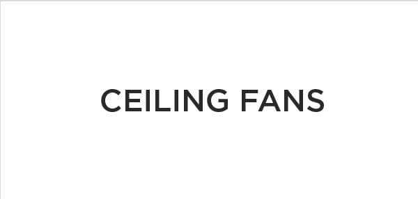 Ceiling Fans