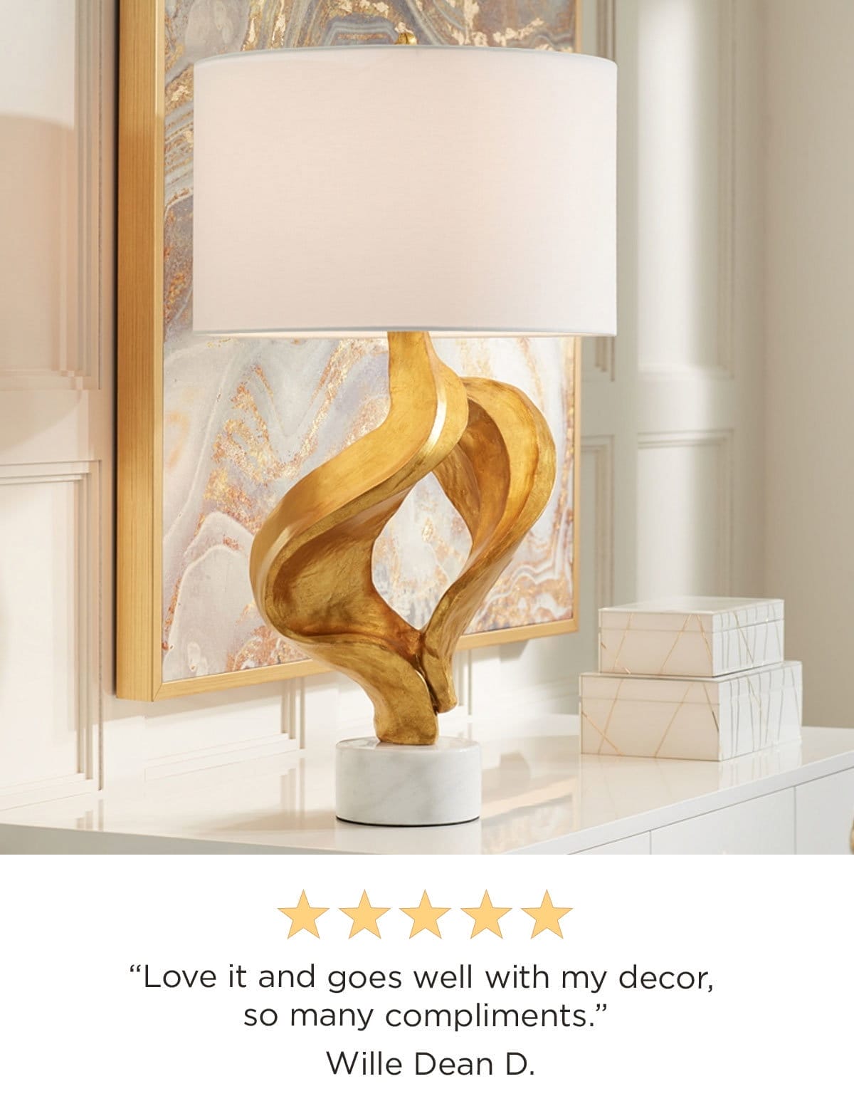 5 stars - "Love it and goes well with my decor, so many compliments." Wille Dean D.