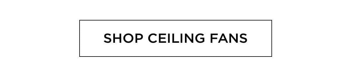 Shop Ceiling Fans