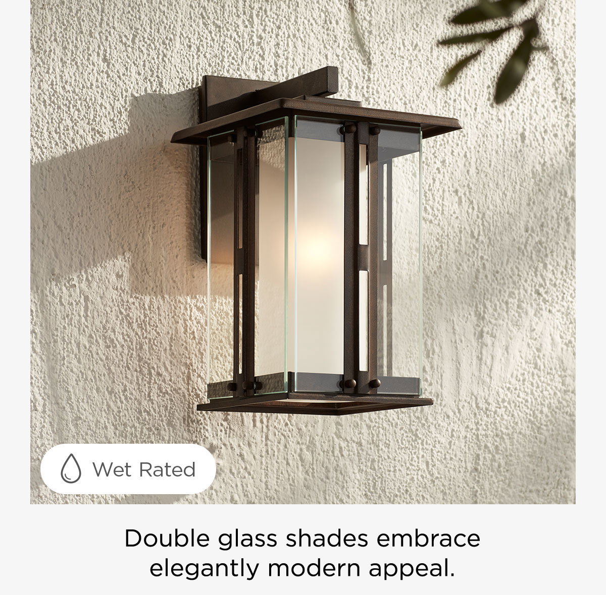 Wet Rated - Double glass shades embrace elegantly modern appeal.