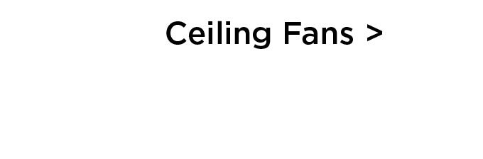 Ceiling Fans >