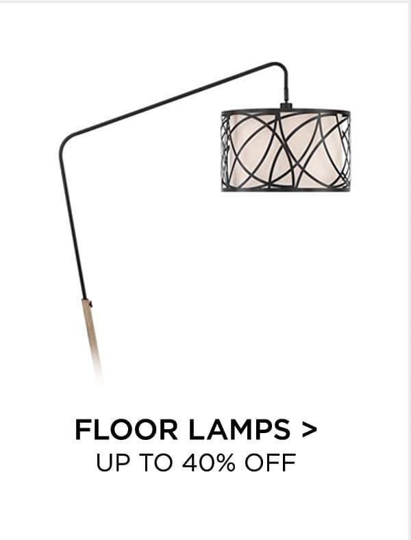 Floor Lamps > Up to 40% Off