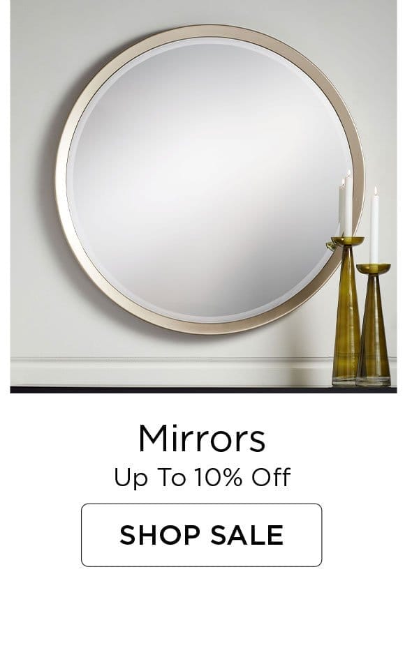 Mirrors - Up to 10% Off - Shop Sale