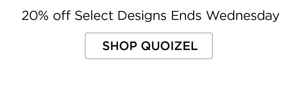 20% Off Select Designs Ends Wednesday - Shop Quoizel