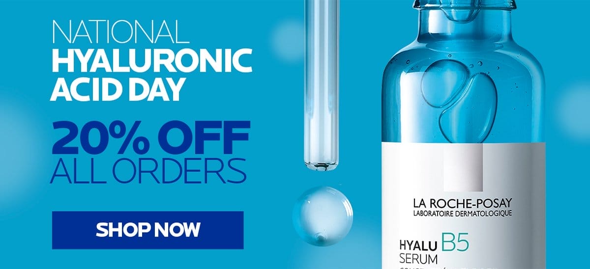 HYALURONIC ACID DAY | 20% OFF ALL ORDERS