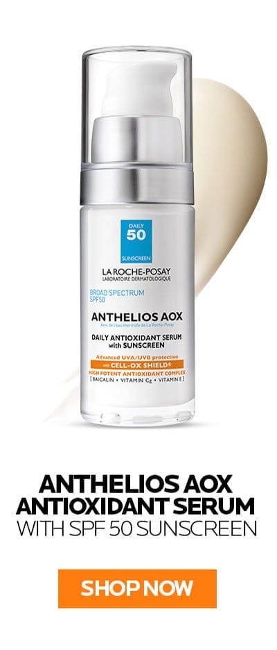 ANTHELIOS AOX ANTIOXIDANT SERUM WITH SPF 50 SUNSCREEN