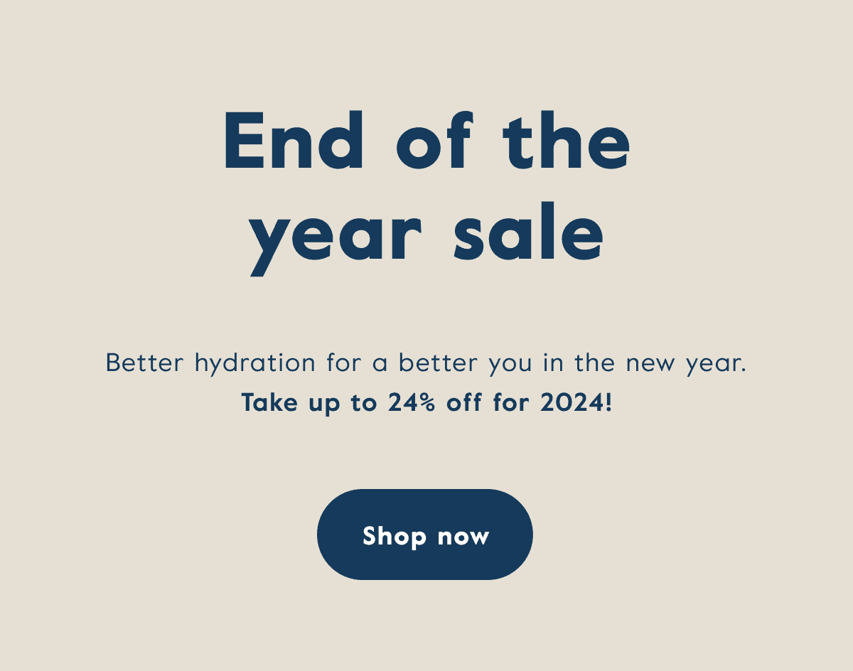 END OF YEAR SALE - UP TO 24% OFF