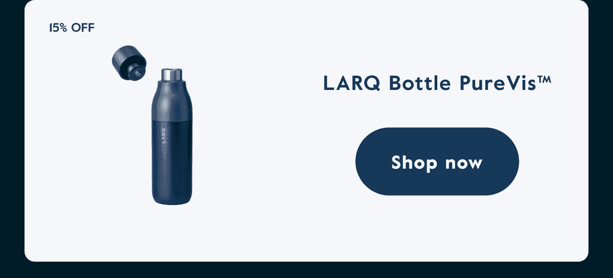 LARQ Bottle PureVis™