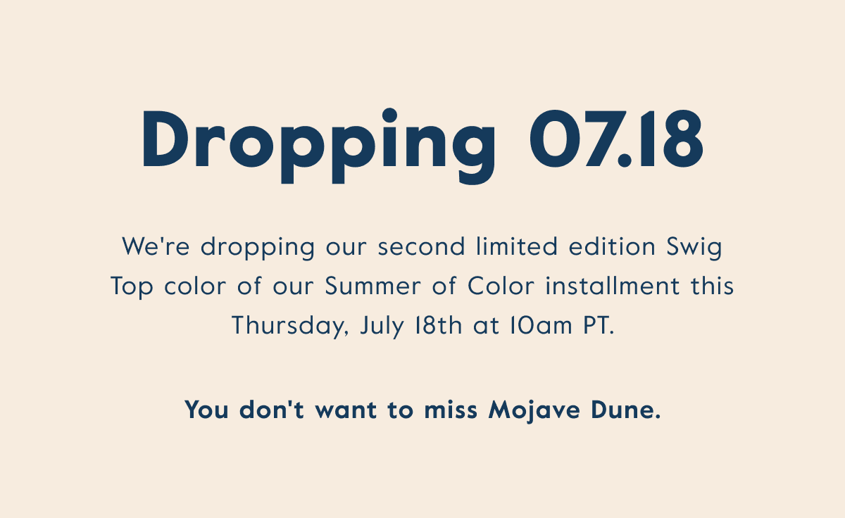 Mojave Dune is Dropping 07.18