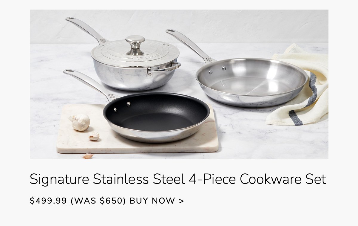 Signature Stainless Steel 4-Piece Cookware Set - \\$499.99 (Was \\$650) - BUY NOW