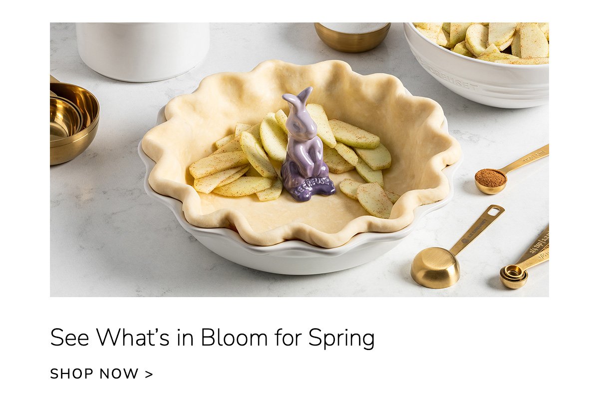 See What’s in Bloom for Spring - Shop now