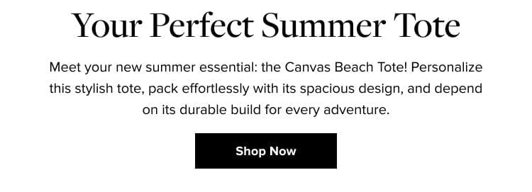 Shop the Canvas Beach Tote >