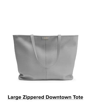 Shop the Large Zippered Downtown Tote >