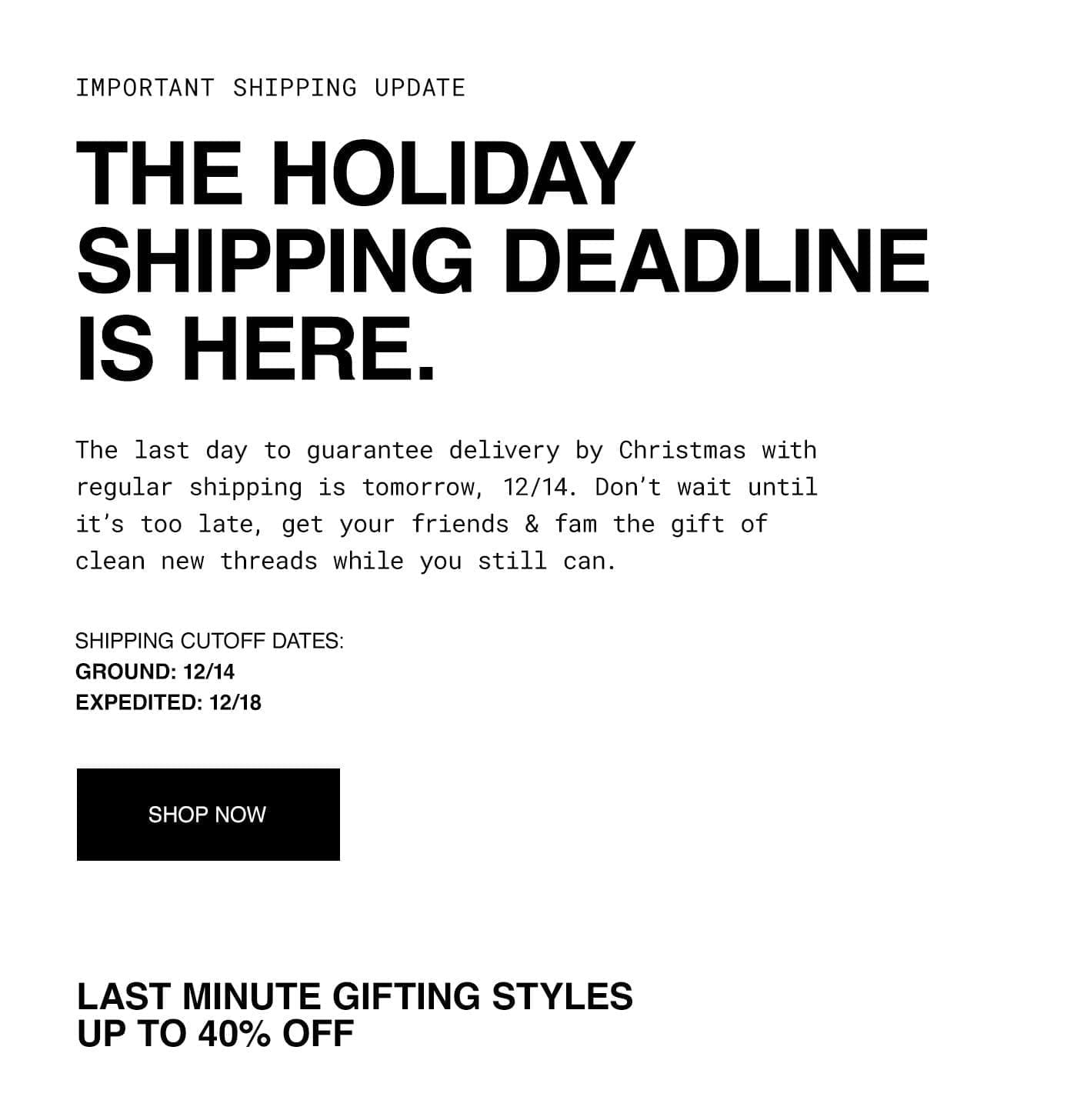 The Holiday Shipping Deadline is Tomorrow