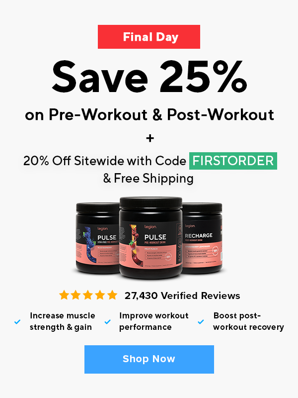 Save 25% on Pre-Workout & Post-Workout