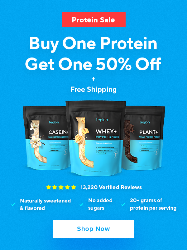 BOGO 50% off all protein powders, this week only!