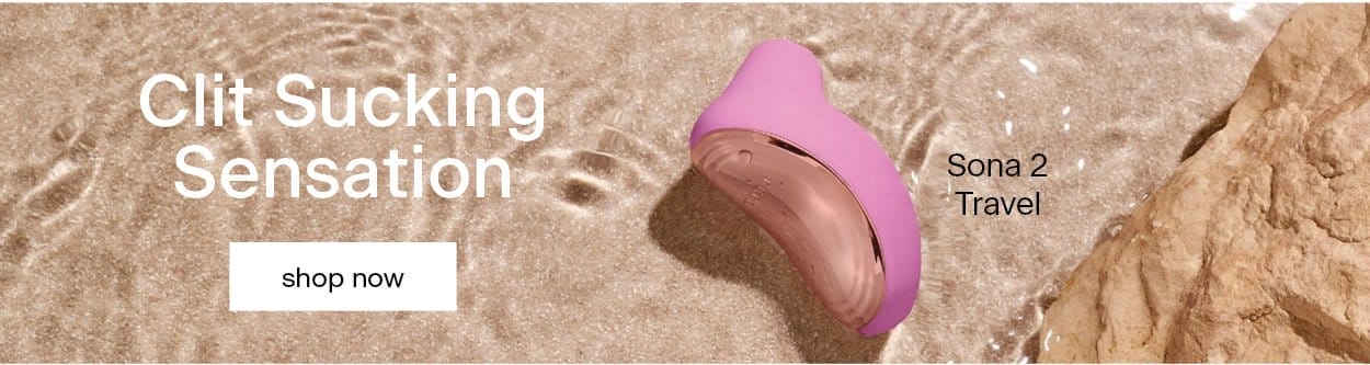 Clit sucking sensation. Sona 2 Travel by LELO. Shop now.