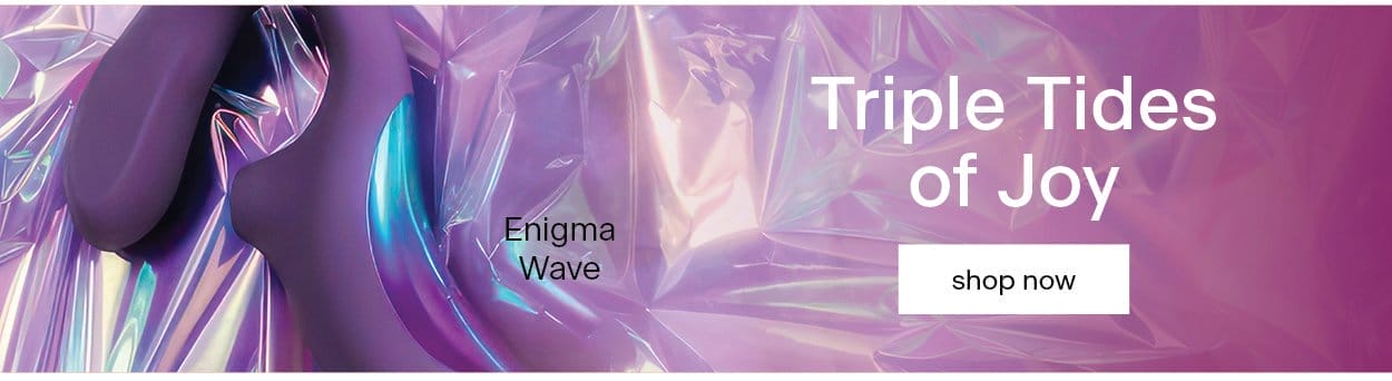 Triple tides of joy. Enigma Wave Triple Stimulation Massager by LELO. Shop now.